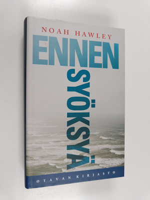 Noah Hawley : Ennen syöksyä