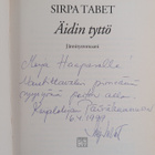 Sirpa Tabet : Äidin tyttö (signeerattu, tekijän omiste) - pikkukuva 3