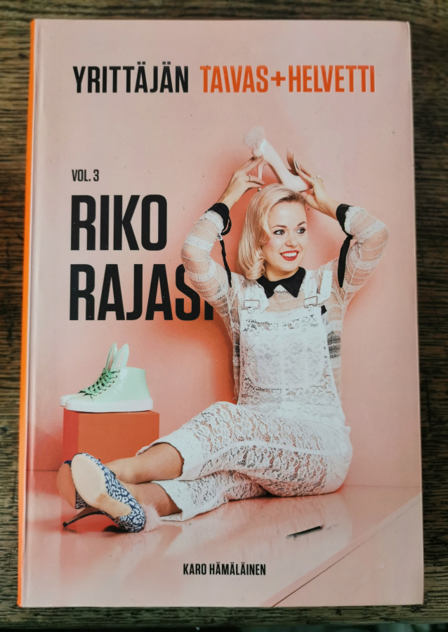 Karo Hämäläinen: Yrittäjän Taivas+Helvetti Vol. 3