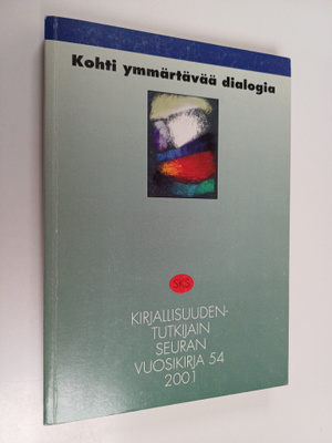 Kohti ymmärtävää dialogia
