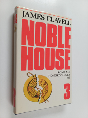 James Clavell : Noble House 3