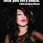 Fuck You, Fuck You Very Much  -  DVD - pikkukuva 1