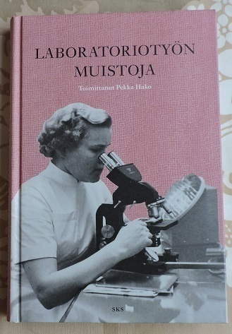 Pekka Hako (toim.): Laboratoriotyön muistoja
