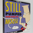 Scott Adams : Still pumped from using the mouse : a Dilbe... - pikkukuva 1