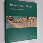 Suomen apteekkarit 2006 = Finlands apotekare 2006 - pikkukuva 1