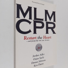 Jordan Adler ym. : MLM CPR : Restart the heart - and pump... - pikkukuva 1