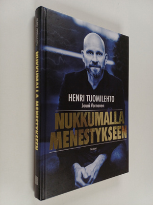 Henri Tuomilehto : Nukkumalla menestykseen