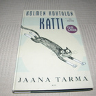Jaana Tarma Kolmen kohtalon katti - pikkukuva 1