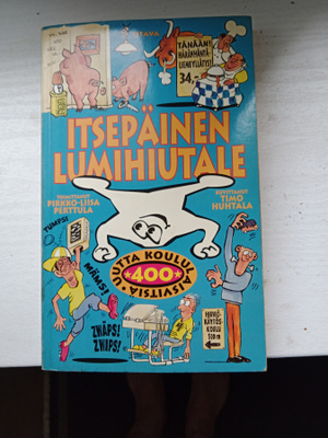 Itsepäinen lumihiutale, koululaisvitsejä vuodelta 1994
