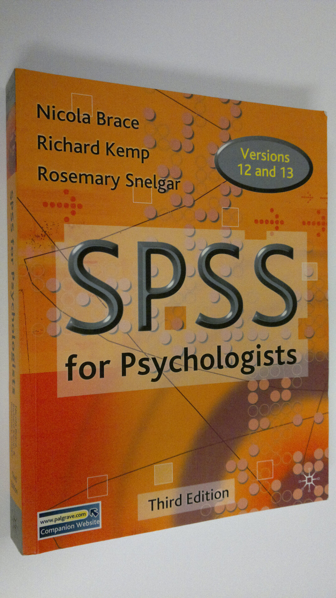 Nivola Brace : SPSS for psychologists : a guide to data a...