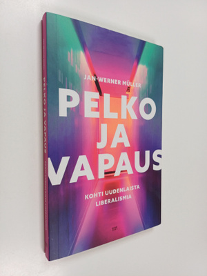 Jan-Werner Muller : Pelko ja vapaus