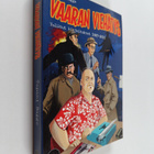 Tapani Bagge : Vaaran viehätys : valitut kirjoitukset 198... - pikkukuva 1