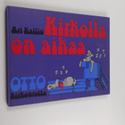 Ari Kallio : Kirkolla on aikaa - pikkukuva 1