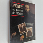 Jacques Maritain ym. : Peguy au porche de l'Eglise : corr... - pikkukuva 1
