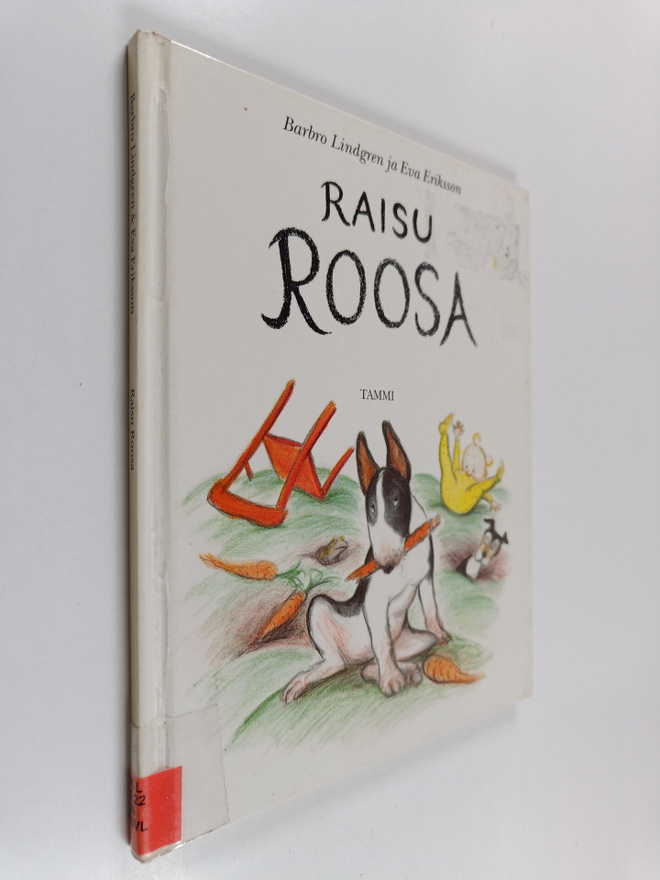Barbro Lindgren ym. : Raisu Roosa