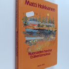Matti Hokkanen : Nuoruuden hanhet : eräkertomuksia - pikkukuva 1