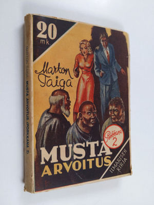 Marton Taiga : Musta arvoitus