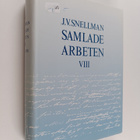 J.v Snellman : Samlade arbeten VIII : 1857-1858 - pikkukuva 1