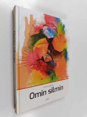 Eva Kleman : Omin silmin