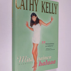 Cathy Kelly : Mitä nainen haluaa - pikkukuva 1