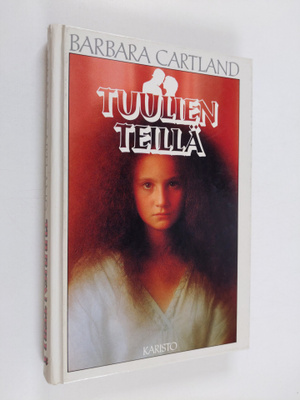 Barbara Cartland : Tuulien teillä