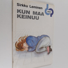 Sirkku Leminen : Kun maa keinuu - pikkukuva 1