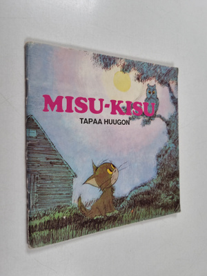 Audrey Titcombe : Misu-Kisu tapaa Huugon
