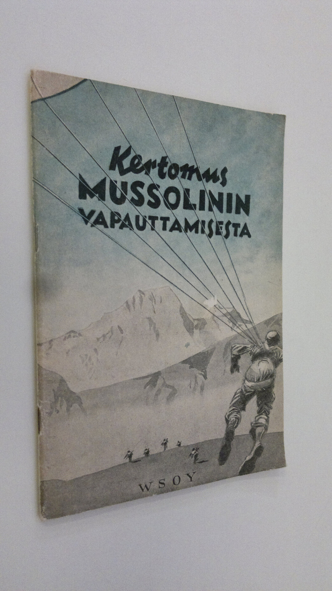 Kertomus Mussolinin vapauttamisesta