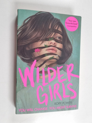 Rory Power : Wilder Girls