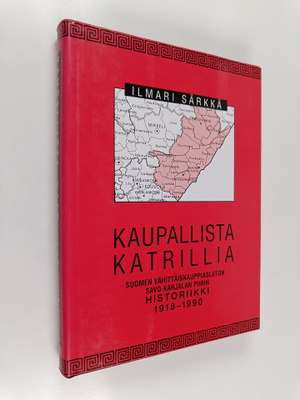 Ilmari Särkkä : Kaupallista katrillia : Suomen vähittäisk...