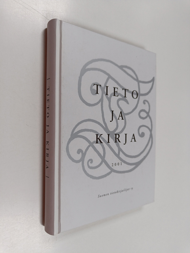Raimo ym. (toim.t) Jussila : Tieto ja kirja