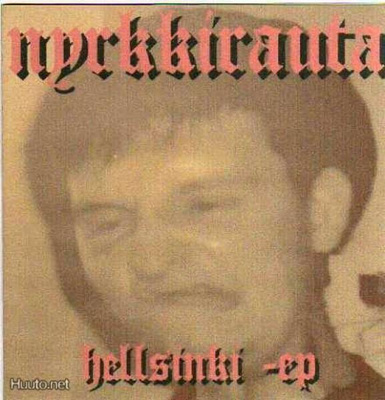 NYRKKIRAUTA hellsinki -2003- HKI Oi!pUnK MAHO NEITSYT