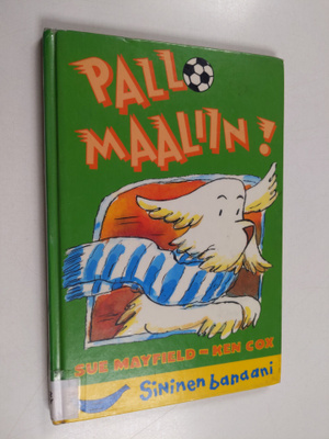 Sue Mayfield : Pallo maaliin!
