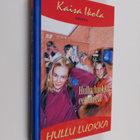 Kaisa Ikola : Hullu luokka eetterissä - pikkukuva 1