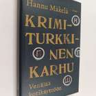 Hannu Mäkelä : Krimiturkkinen karhu : Venäjää kotikäyttöön - pikkukuva 1