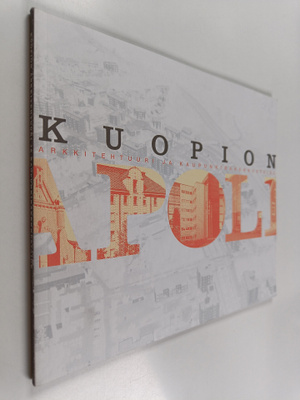Kuopion arkkitehtuuri ja kaupunkirakennustaide