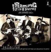 FLAMING SIDEBURNS en espanol vol.3 EP -2010- ......500 tehty