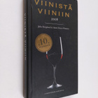 Juha ym. Berglund : Viinistä viiniin 2008 : viininystävä... - pikkukuva 1