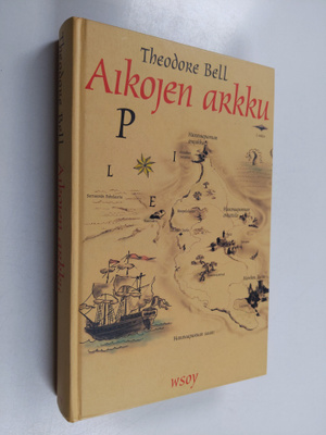 Theodore Bell : Aikojen arkku : ajaton seikkailu
