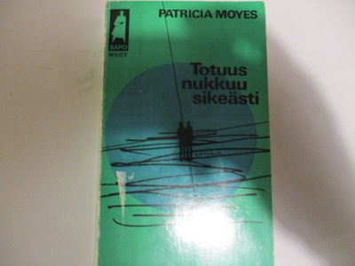 Totuus nukkuu sikeästi