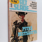 Jackson Cole : Walt Slade : Pitkä metsästys - pikkukuva 1