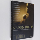 Naisen rikos : intohimosta rikokseen - pikkukuva 1