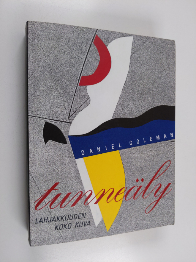 Daniel Goleman : Tunneäly : lahjakkuuden koko kuva