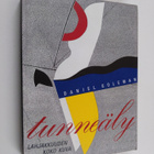 Daniel Goleman : Tunneäly : lahjakkuuden koko kuva - pikkukuva 1