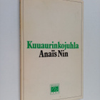 Anais Nin : Kuuaurinkojuhla - pikkukuva 1