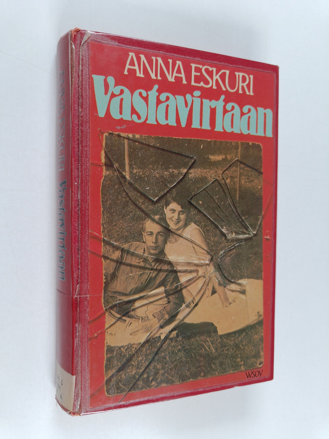Anna Eskuri : Vastavirtaan