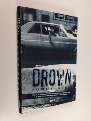 Junot Diaz : Drown