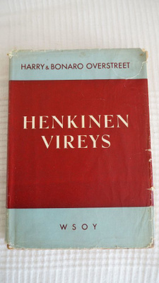 Harry&Bonaro Overstreet: HENKINEN VIREYS, 1955