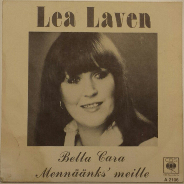 Lea Laven : Bella Cara - 7"