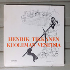 Henrik Tikkanen "Kuoleman Venetsia" - pikkukuva 1